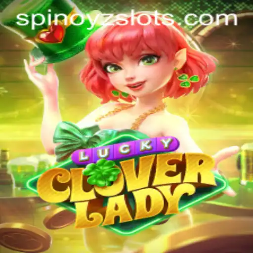 Discover the Thrilling World of LuckyCloverLady: Unveiling the Magic of SPINOYZ